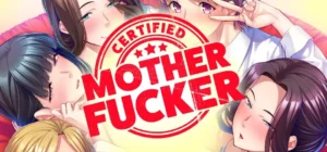 Certified Mother Fucker hentai game cover