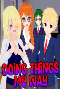 Doing Things My Way