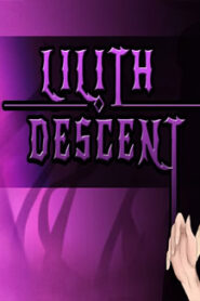 Lilith Descent